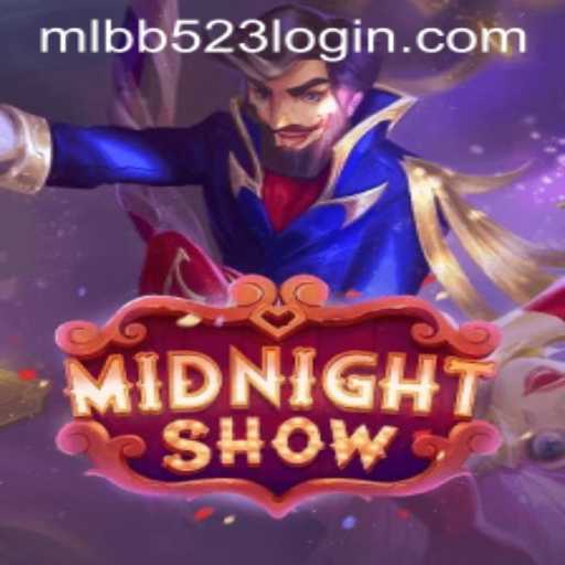 The Thrill of MidnightShow and the Rise of MLBB523